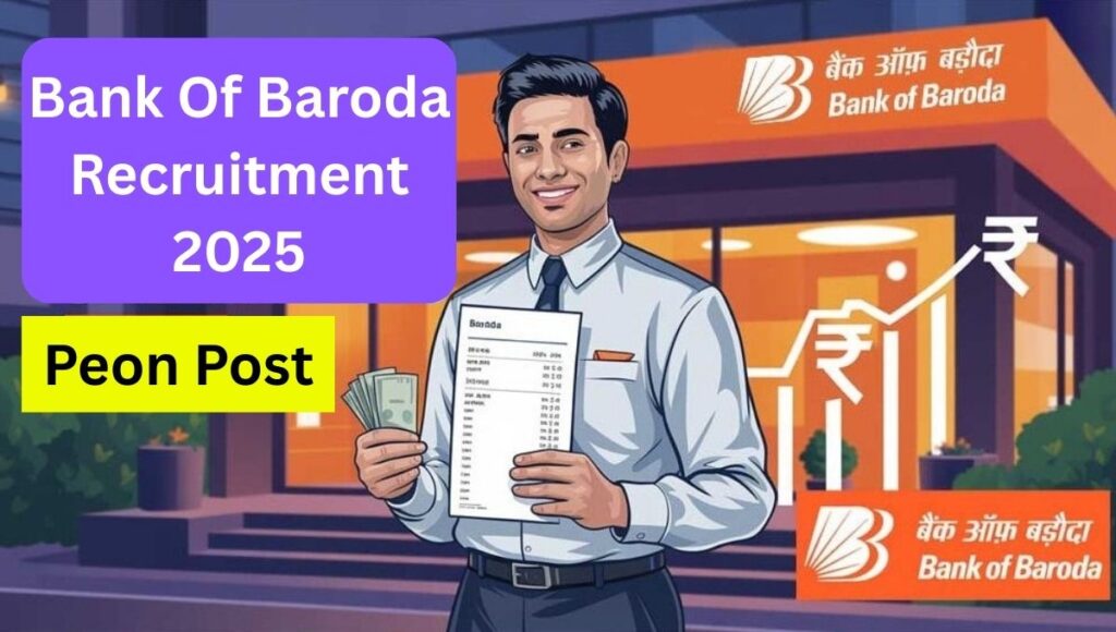 Bank Of Baroda Recruitment 2025