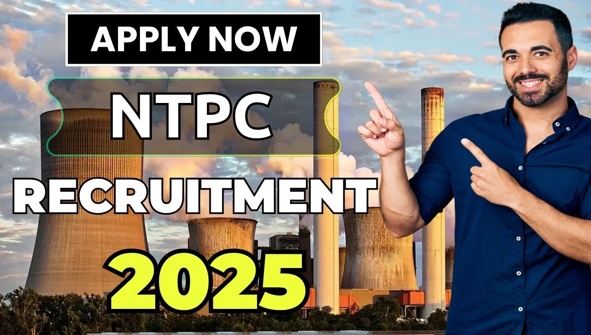 NTPC Recruitment 2025
