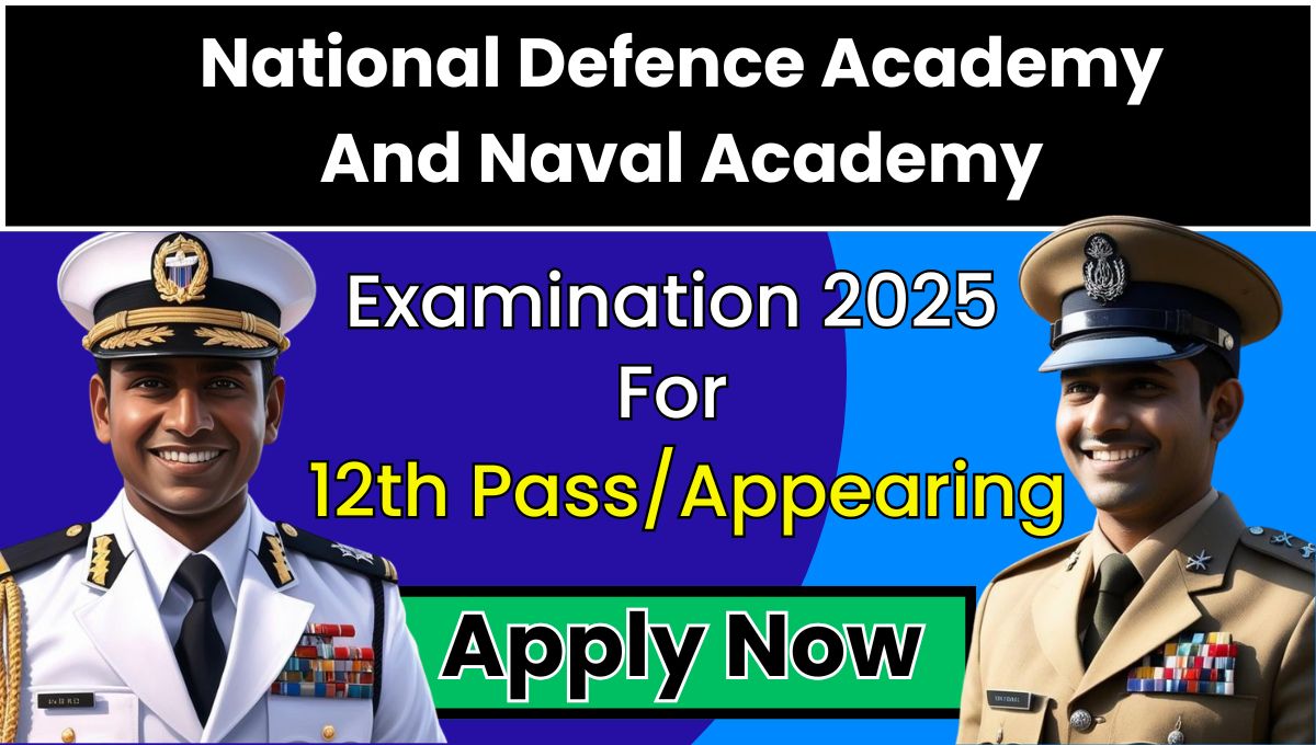 National Defence Academy Recruitment