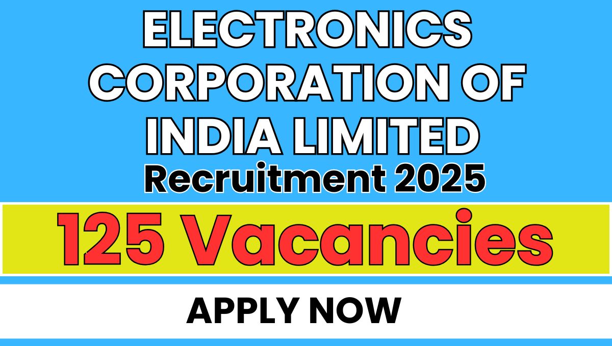 ECIL Recruitment 2025