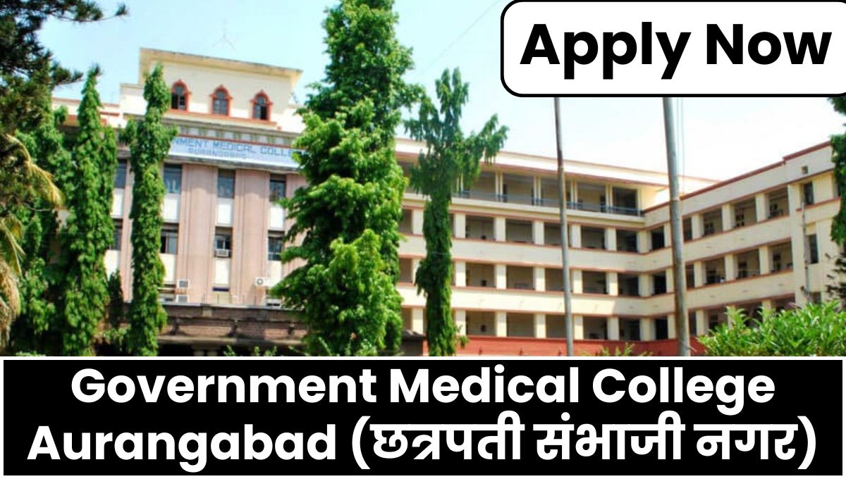 Government Medical College Aurangabad