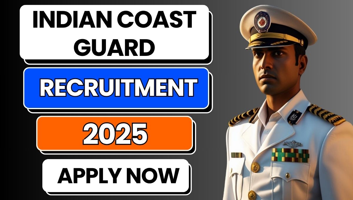 Indian Coast Guard Recruitment 2025