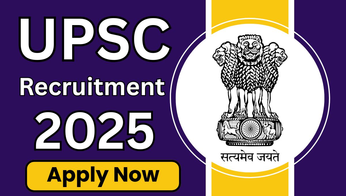UPSC Recruitment 2025​