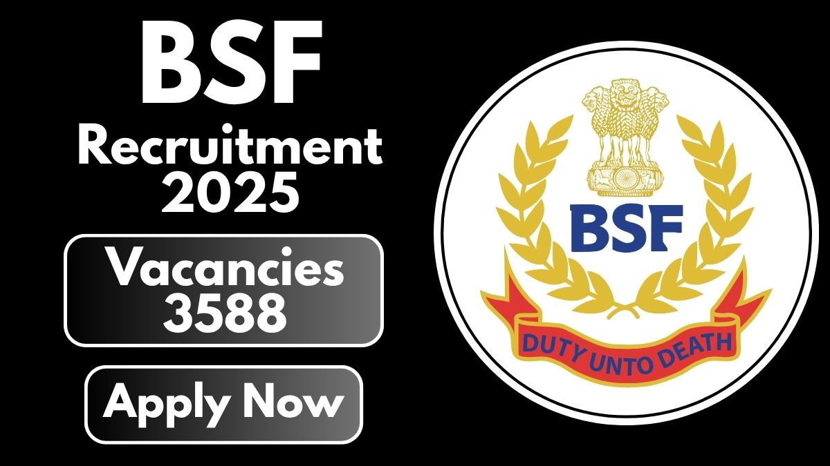 BSF Recruitment 2025