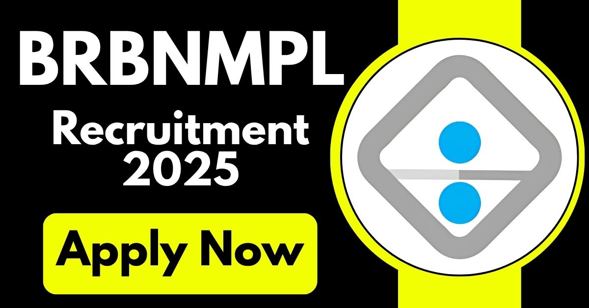 BRBNMPL Recruitment