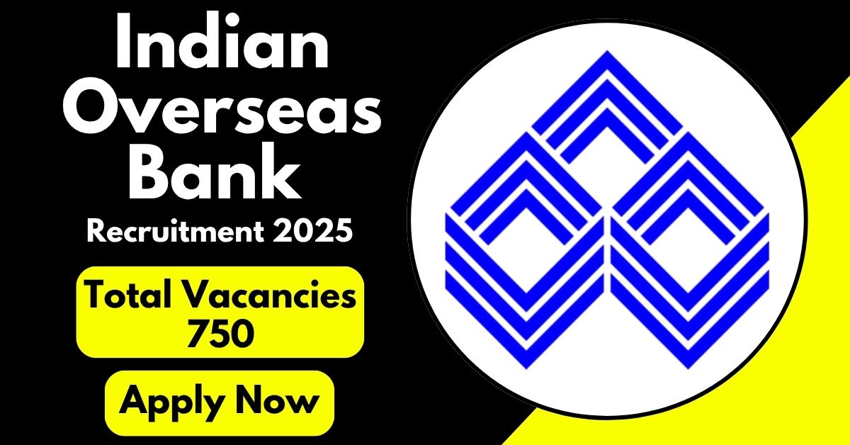 Indian Overseas Bank Recruitment