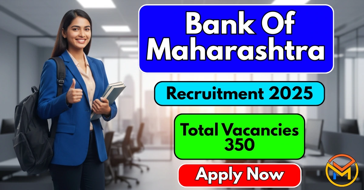 Bank of Maharashtra Recruitment 2025