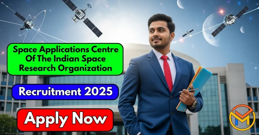 ISRO SAC Recruitment
