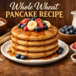 Whole Wheat Pancake Recipe