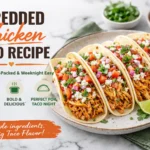 Shredded Chicken Taco Recipe (Juicy, Flavor-Packed & Weeknight Easy)